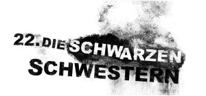 19-07-08 ÖV Print Kapitel DIE SCHWARZEN SCHWESTERN